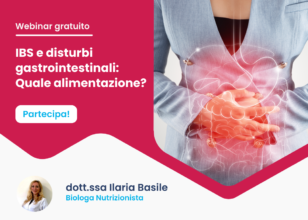 IBS e problemi gastrointestinali, quale nutrizione? – Webinar gratuito